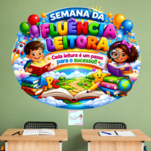 *PAINEL SEMANA DA FLUÊNCIA LEITORA *