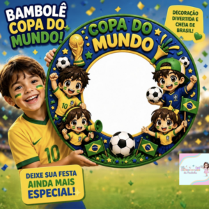 *BAMBOLÊ COPA DO MUNDO*