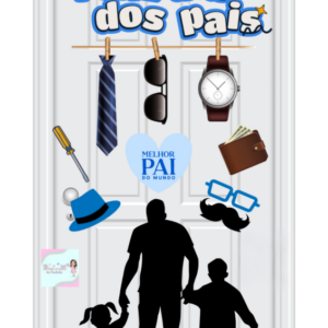 *PAINEL DE PORTA DIA * DOS PAIS*