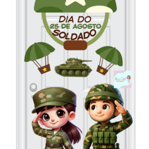 💂‍♀️ *Painel de Porta Dia do Soldado*💂‍♂️