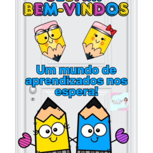 *Painel para Porta Sejam Bem-vindos Lápis* 
